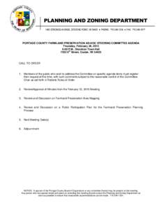 PLANNING AND ZONING DEPARTMENT 1462 STRONGS AVENUE, STEVENS POINT, WI 54481  PHONE:   FAX: PORTAGE COUNTY FARMLAND PRESERVATION AD-HOC STEERING COMMITTEE AGENDA Thursday, February 26, 2015 