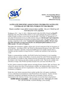 NEWS - For Immediate Release Contact: Dean Hirasawa[removed]removed]  SATELLITE INDUSTRY ASSOCIATION CELEBRATES SATELLITE