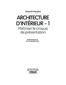 Noriyoshi Hasegawa  ARCHITECTURE D’INTÉRIEUR - 1 Maîtriser le croquis de présentation