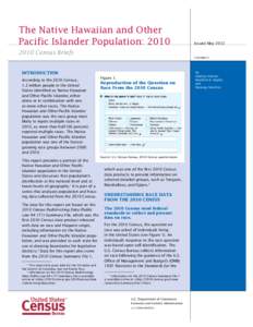 The Native Hawaiian and Other Pacific Islander Population: 2010 Issued May[removed]Census Briefs