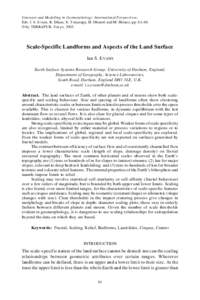Concepts and Modelling in Geomorphology: International Perspectives, Eds. I. S. Evans, R. Dikau, E. Tokunaga, H. Ohmori and M. Hirano, pp. 61–84. © by TERRAPUB, Tokyo, 2003. Scale-Specific Landforms and Aspects of the