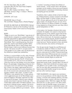 The New York Times, May 26, 2002 Copyright 2002 The New York Times Company The New York Times May 26, 2002, Sunday, Late Edition - Final SECTION: Section 4; Page 3; Column 1; Week in Review Desk