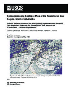 Reconnaissance Geologic Map of the Kuskokwim Bay Region, Southwest Alaska Including the Bethel, Goodnews Bay, Nushagak Bay, Hagemeister Island, Baird Inlet, Cape Mendenhall, Kuskokwim Bay, Nunivak Island, Saint Matthew, 