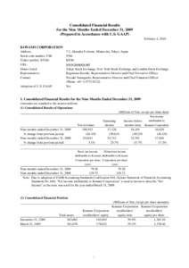 Consolidated Financial Results for the Nine Months Ended December 31, 2009 (Prepared in Accordance with U.S. GAAP) February 4, 2010  KONAMI CORPORATION