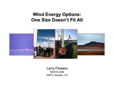 Wind Energy Options: One Size Doesn’t Fit All