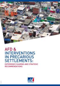 Socioeconomics / Homelessness / Shanty towns / Affordable housing / Slum / Urban planning / French Development Agency / Villa miseria / Urban area / Human geography / Poverty / Urban decay