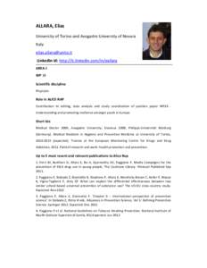 ALLARA, Elias University of Torino and Avogadro University of Novara Italy  Linkedin id: http://it.linkedin.com/in/eallara AREA 6