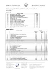 Deutsche Schule Lissabon  Escola Alemã de Lisboa Schulbus / Autocarro Escolar - Linie /Linha 4 – Estoril (São João do Estoril - Monte Estoril[removed]ab dem[removed]a partir de[removed]