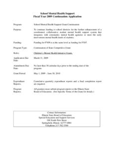 School Mental Health Support Fiscal Year 2009 Continuation Application Program: School Mental Health Support Grant Continuation