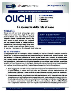 OUCH! | GennaioIN QUESTO NUMERO... •	 La tua rete wireless •	 OpenDNS •	 I dispositivi