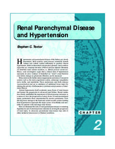 Renal Parenchymal Disease and Hypertension Stephen C. Textor H