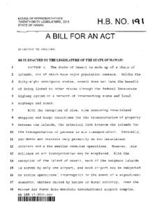 HOUSE OF REPRESENTATIVES TWENTY-SIXTH LEGISLATURE, 2011 STATEOFHAWAII A BILL FOR AN ACT RELATING TO FERRIES.