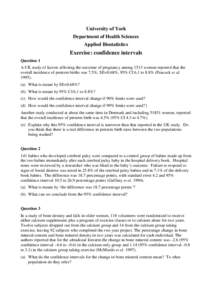 University of York Department of Health Sciences Applied Biostatistics Exercise: confidence intervals Question 1