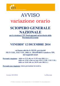 AVVISO variazione orario SCIOPERO GENERALE NAZIONALE per le strutture CTT Nord operanti sul territorio della Provincia di Livorno