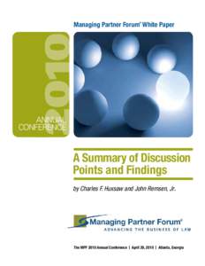 Managing Partner Forum White Paper ® Annual conference