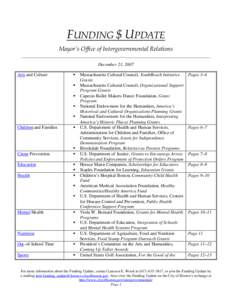 FUNDING $ UPDATE Mayor’s Office of Intergovernmental Relations ____________________________________________________________________________________ December 21, 2007 Arts and Culture