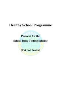 Microsoft Word - Protocol for the School Drug Testing Scheme