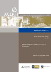 ACERH  AUSTRALIAN CENTRE FOR ECONOMIC RESEARCH ON HEALTH WORKING PAPER SERIES