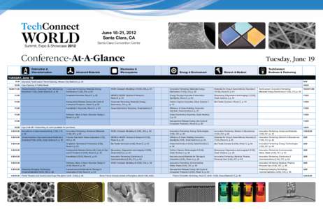 June 18-21, 2012 Santa Clara, CA Santa Clara Convention Center Conference-At-A-Glance Fabrication &