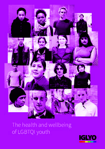 The health and wellbeing of LGBTQI youth This publication is published with support of the European Community Programme for Employment and Social Solidarity PROGRESS (2007 – 2013), the