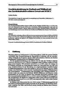 Jahrestagung der Schweizerischen Geomorphologischen Gesellschaft	  75 Geschiebeabschätzung im Dorfbach und Wildibach mit den Geschiebeabschätzverfahren Gertsch und SEDEX