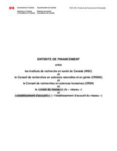 Government of Canada  Gouvernement du Canada Networks of Centres of Excellence of Canada