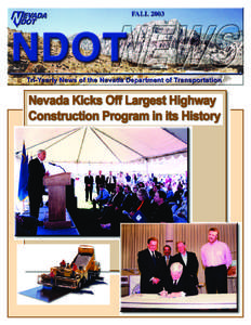 Nevada Department of Transportation / Nevada State Route 146 / Interstate 580 / Spaghetti Bowl / Interstate 15 in Nevada / U.S. Route 95 in Nevada / Galena Creek Bridge / Railroad Pass / Las Vegas Valley / Interstate Highway System / Interstate 15 / Las Vegas Beltway