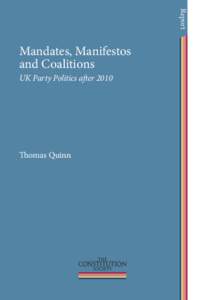 Report  Mandates, Manifestos and Coalitions UK Party Politics after 2010