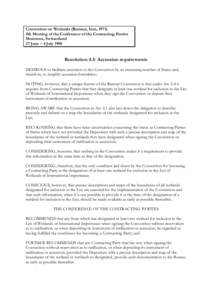 Convention on Wetlands (Ramsar, Iran, 1971) 4th Meeting of the Conference of the Contracting Parties Montreux, Switzerland 27 June – 4 JulyResolution 4.5: Accession requirements