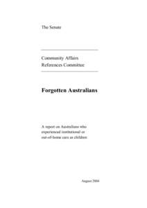 Forgotten Australians / Politics / Oceania / Members of the Australian Senate /  1947–1950 / Members of the Australian Senate /  1990–1993 / Australia / Adoption in Australia / Child welfare
