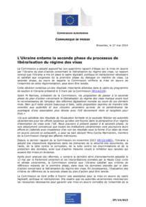 COMMISSION EUROPEENNE  COMMUNIQUE DE PRESSE Bruxelles, le 27 mai[removed]L’Ukraine entame la seconde phase du processus de