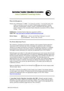 Please cite this paper as: Pietsch, M., & Williamson, J[removed]). “I’m tentatively teaching”: Crossing the border from student of teaching to teacher of students. Refereed paper presented at ‘Teacher education cro