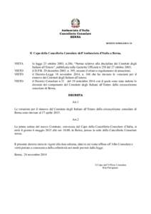 Ambasciata d’Italia Cancelleria Consolare BERNA DECRETO CONSOLARE N. 38  Il Capo della Cancelleria Consolare dell’Ambasciata d’Italia a Berna,