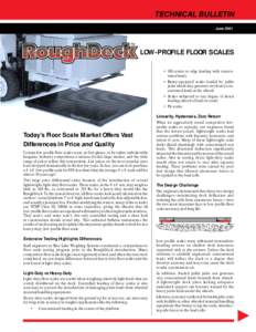 a  TECHNICAL BULLETIN June[removed]LOW-PROFILE FLOOR SCALES