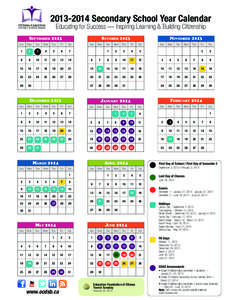 [removed]Secondary School Year Calendar Educating for Success — Inspiring Learning & Building Citizenship September[removed]October 2013