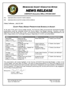 MENDOCINO COUNTY EXECUTIVE OFFICE  NEWS RELEASE CONTACT: Executive Office[removed]TO: