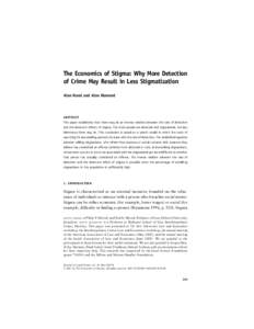 The Economics of Stigma: Why More Detection of Crime May Result in Less Stigmatization Alon Harel and Alon Klement ABSTRACT