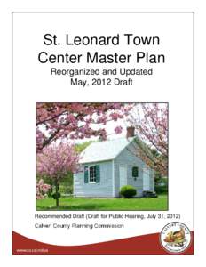 Microsoft PowerPoint - Cover, St. Leonard Master Plan, 3rd draft May 2012, for agency review.ppt [Compatibility Mode]