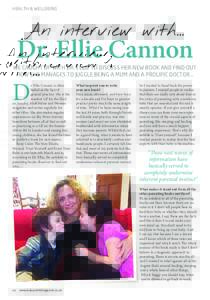 HEALTH & WELLBEING  An interview with… Dr. Ellie Cannon