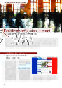L E PA L A I S B O U R B O N  P R É PA R E L ’ AV E N I R Deuxième révolution internet pour le Palais Bourbon