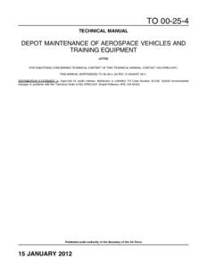 TO[removed]TECHNICAL MANUAL DEPOT MAINTENANCE OF AEROSPACE VEHICLES AND TRAINING EQUIPMENT (ATOS)