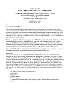 150 F.3d[removed]CASTLE ROCK ENTERTAINMENT, INC., Plaintiff-Appellee, v. CAROL PUBLISHING GROUP, INC., Defendant-Cross Claimant-Appellant, Beth B. Golub, Defendant-Cross Defendant-Appellant. No[removed].