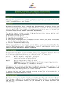 Australian Universities – 2015 National 7s Championship Assistant Coach/ Team Manager Application Information POSITION AUS is seeking applications from suitably qualified and experienced persons to fill the role of Rug