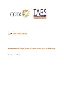 COTA New South Wales  Retirement village living – know what you are buying Discussion Paper No 1  Our rights. Our future.