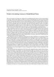 Environmental Biology of Fishes 60: 7–11, 2001. © 2001 Kluwer Academic Publishers. Printed in the Netherlands. Prelude to the anthology in memory of Donald Richard Nelson  There are few people on this planet who could