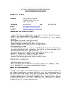 Mediation / National Academy of Arbitrators / Alternative dispute resolution / American Arbitration Association / Arbitral tribunal / Arbitration in the United States / Arnold M. Zack / Law / Dispute resolution / Arbitration