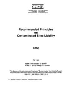 Business / Town and country planning in the United Kingdom / Environmental remediation / Brownfield land / Canadian Council of Ministers of the Environment / Insurance / Environmental law / Corporation / Brownfield regulation and development / Environment / Soil contamination / Pollution