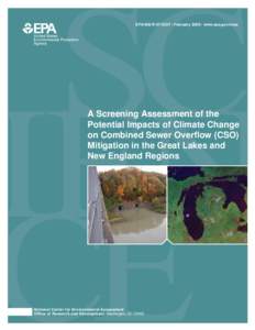 USEPA: A Screening Assessment of the Potential Impacts of Climate Change on Combined Sewer Overflow Mitigation in the Great Lakes and New England Regions