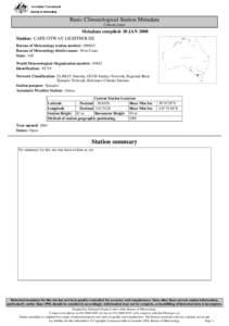 Basic Climatological Station Metadata Current status Metadata compiled: 30 JAN 2008 Station: CAPE OTWAY LIGHTHOUSE Bureau of Meteorology station number: 090015