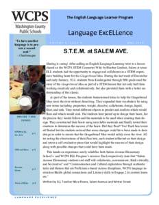 The English Language Learner Program  Language ExcELLence “To have another language is to possess a second soul.”